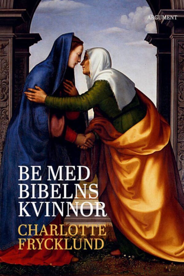 Be med Bibelns kvinnor