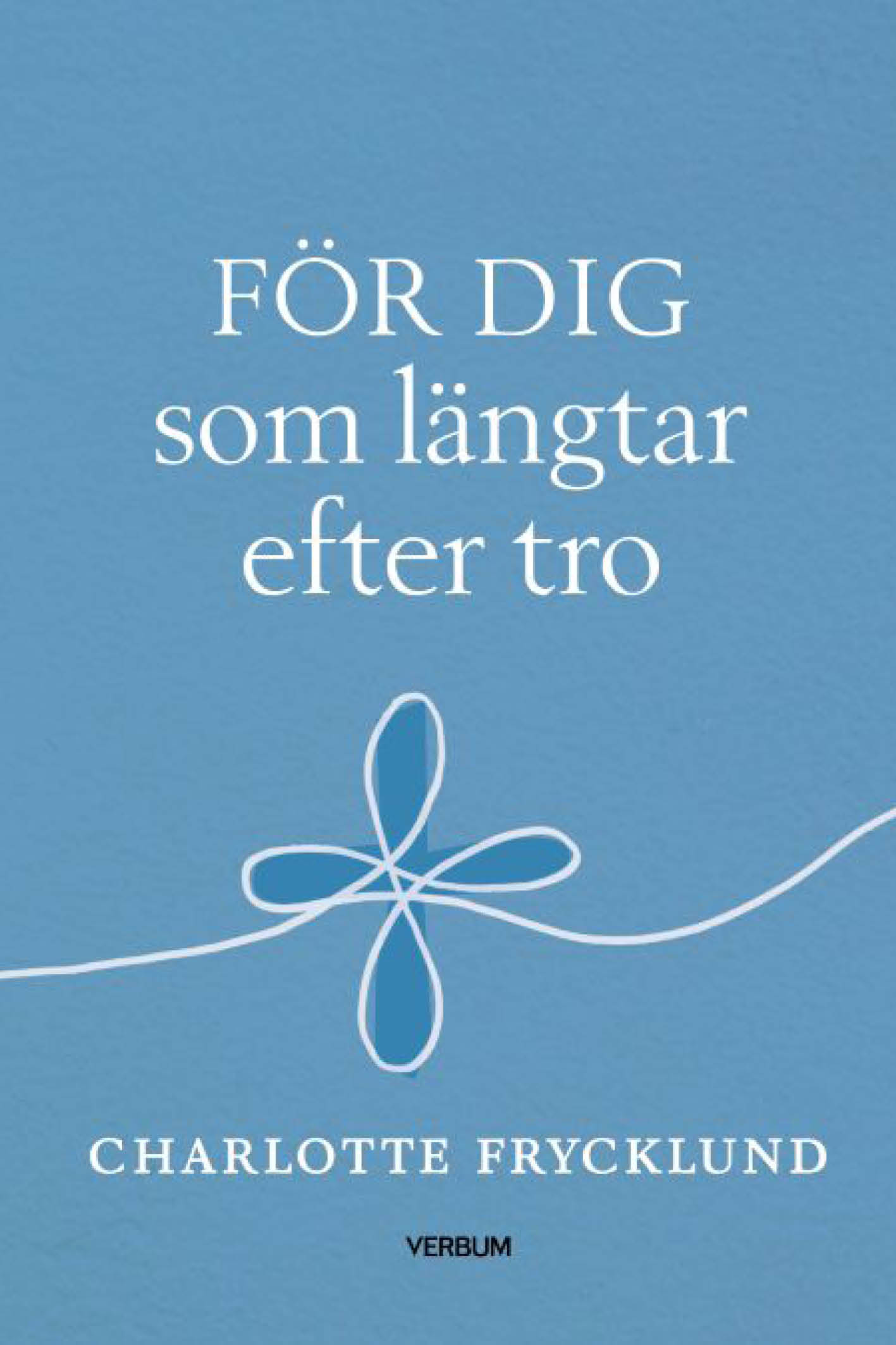 För dig som längtar efter tro
