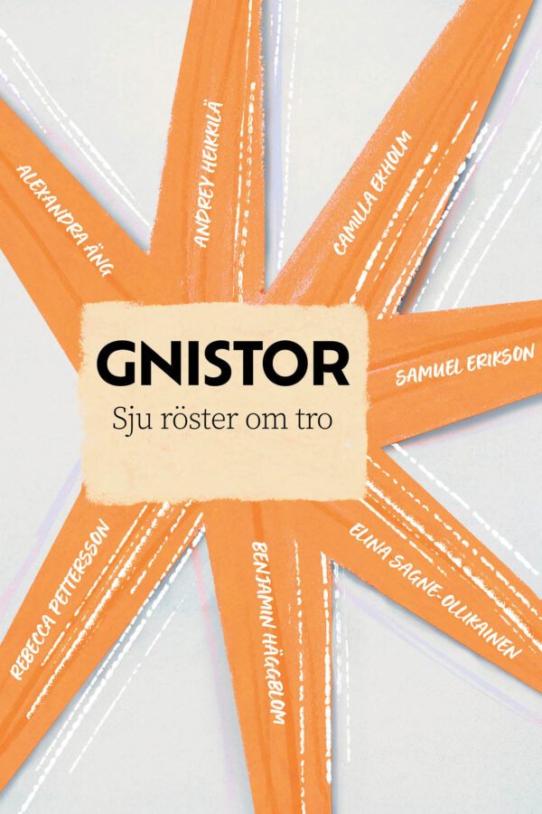 Gnistor – Sju röster om tro
