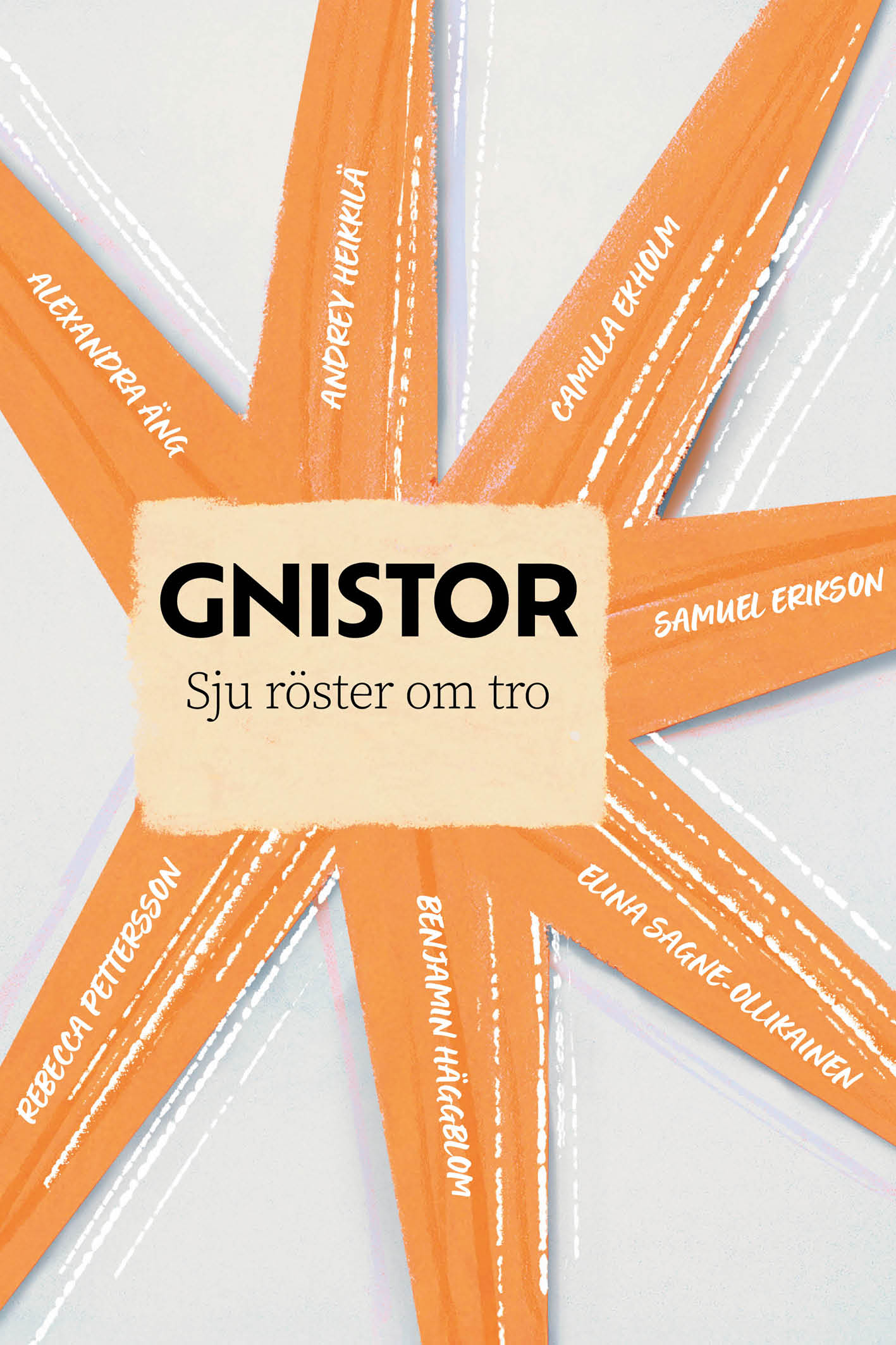 Gnistor – Sju röster om tro