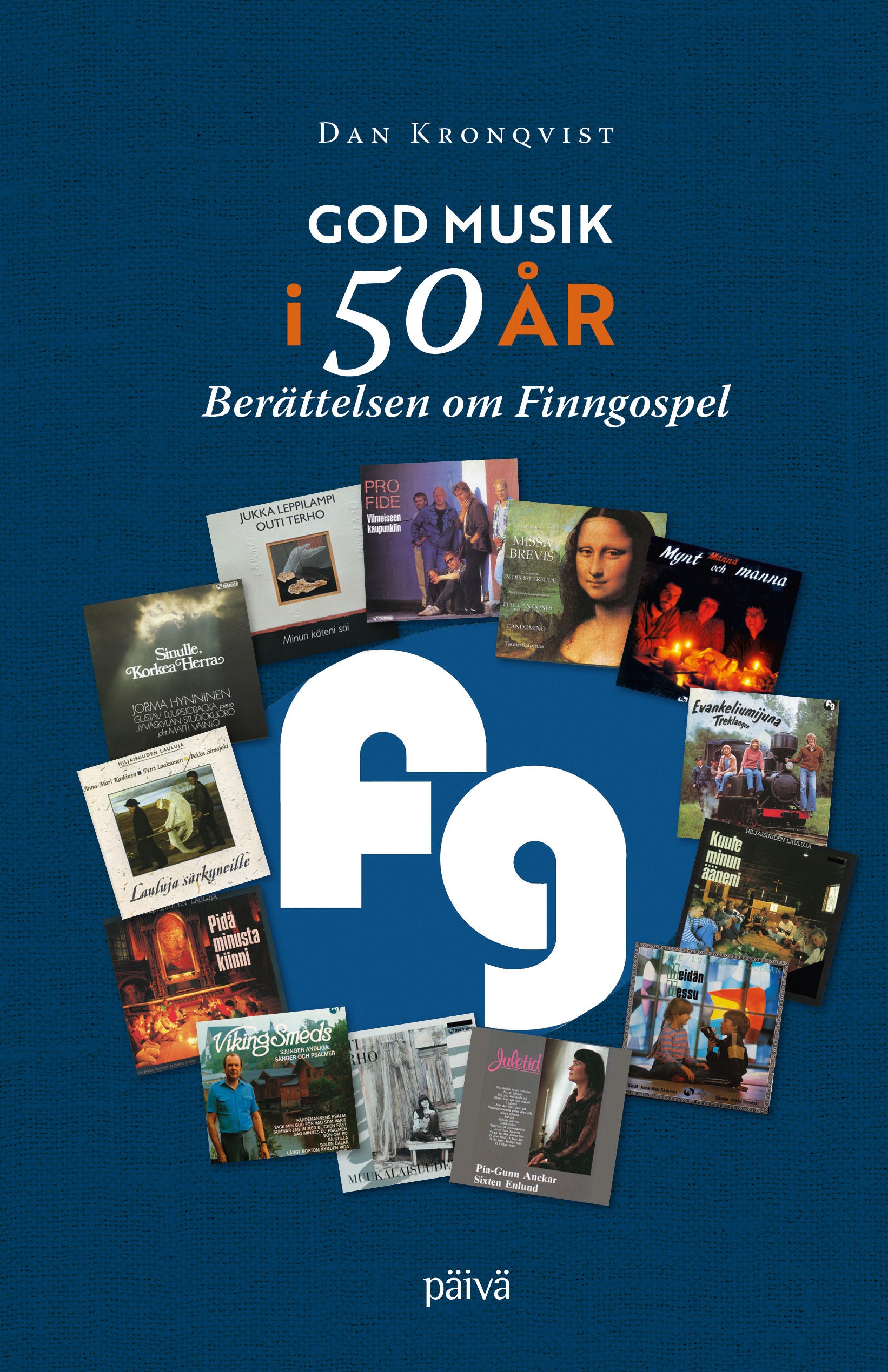 God musik i 50 år - Berättelsen om Finngospel