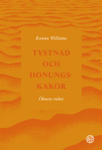 Tystnad och honungskakor